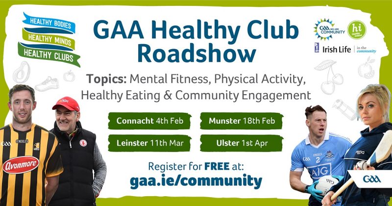 GAA’s HEALTHY CLUB PROVINCIAL ROADSHOW