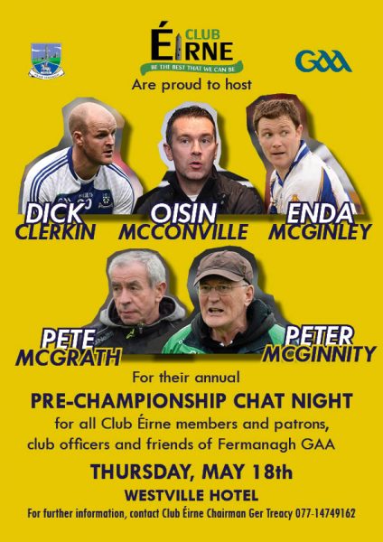 Club Eirne Pre Championship launch night – Unmissable!!!