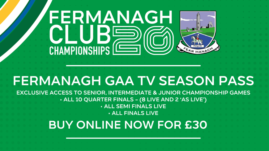 Season Pass for Fermanagh GAA TV