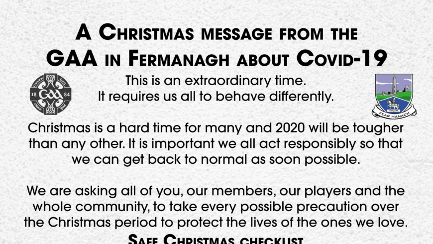 An important message this Christmas from the GAA in Fermanagh about COVID-19.