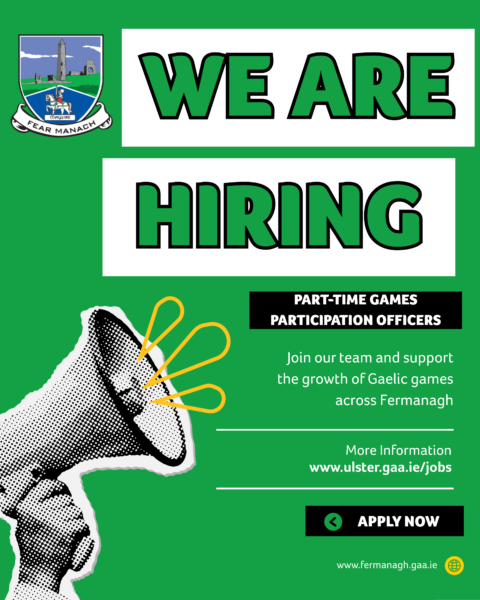Fermanagh GAA is Recruiting
